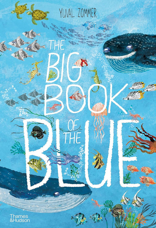 The Big Book of the Blue Published by Thames & Hudson