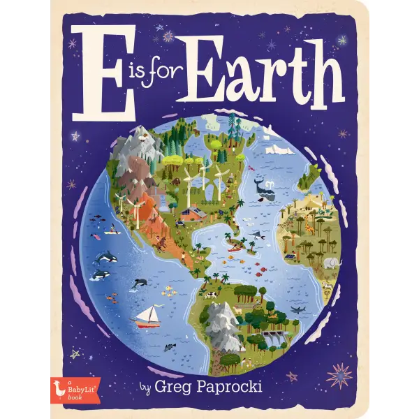 E is for Earth by Greg Paprocki